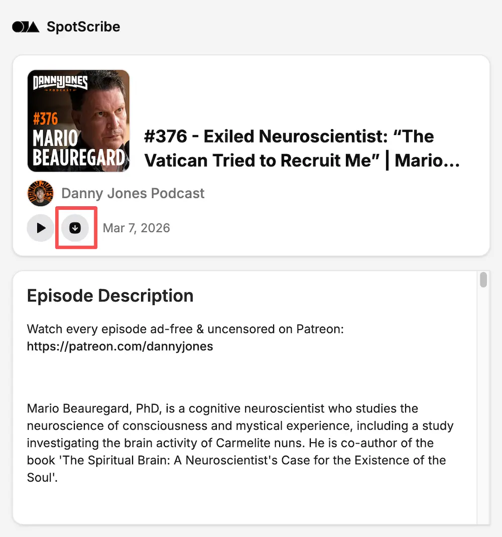 A screenshot of the SpotScribe app that shows how to convert Spotify Podcast to MP3